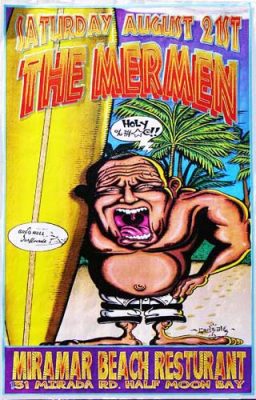 19930821 THE MERMEN, Miramar Beach, Half Moon Bay, CA / Poster by Ron Donovan
