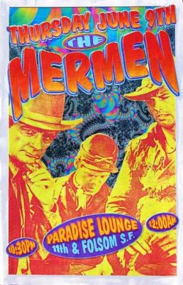 19940609 THE MERMEN, Paradise Lounge, SF, CA / Poster by Ron Donovan