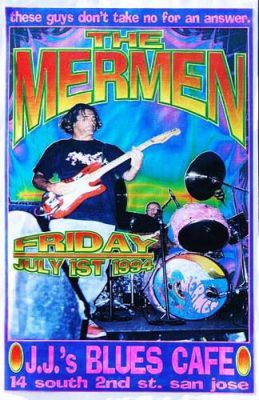 19940701 THE MERMEN, J.J.'s Blues Cafe, SF, CA / Poster by Ron Donovan